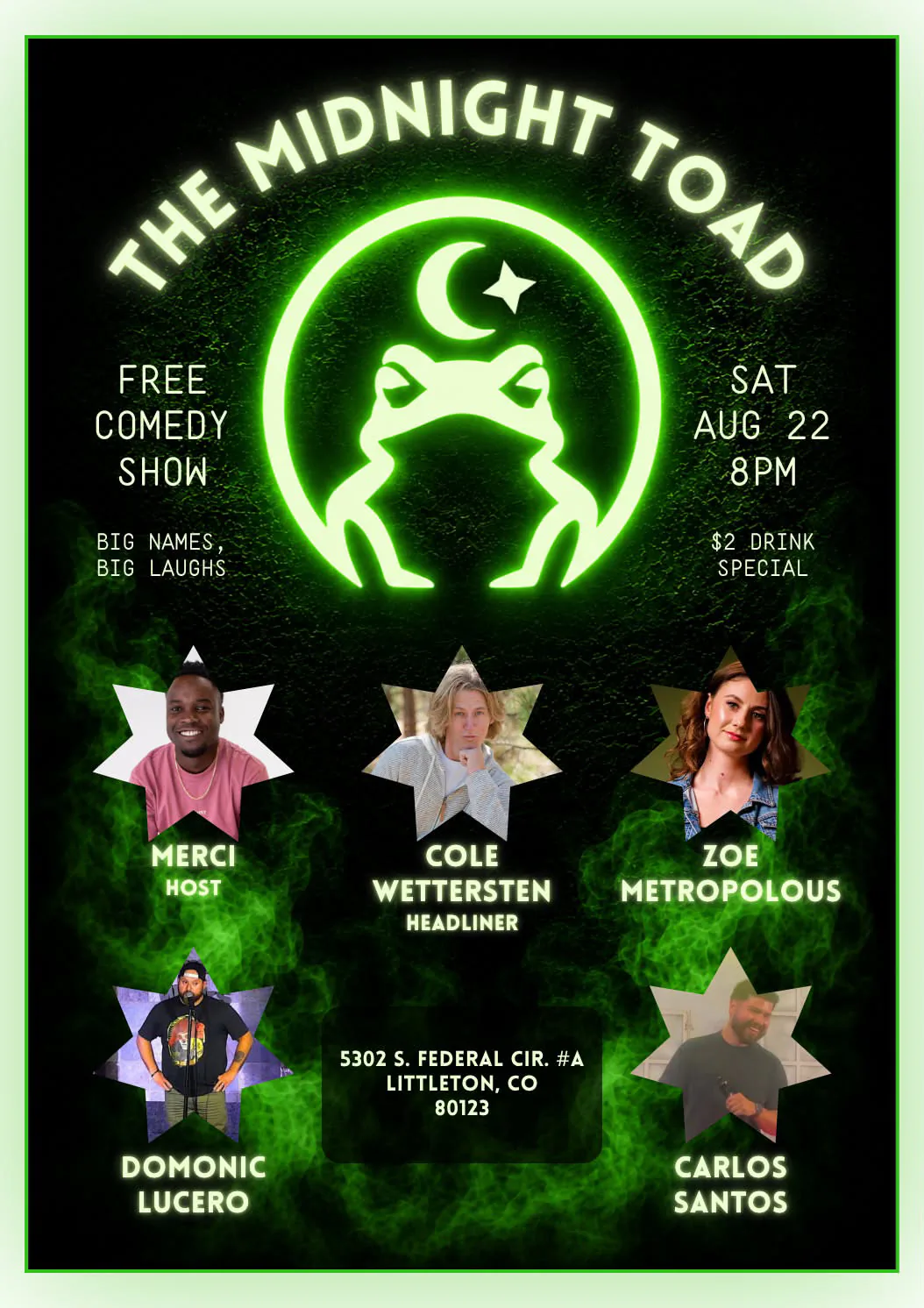 Free Comedy Show poster — the neon Midnight Toad mark in green over five comedians’ portraits set in stars, Saturday August 22 at 8pm.
