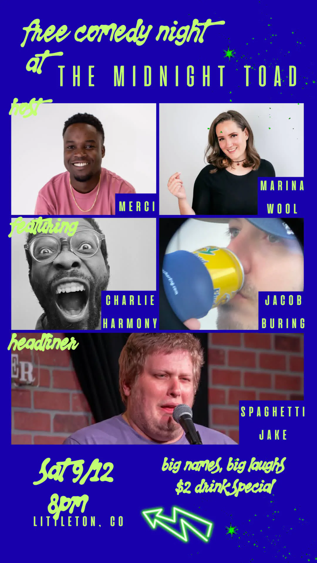 Free Comedy Night flyer — five comics’ portraits on electric blue with lime brush lettering, Saturday September 12 at 8pm, headlined by Spaghetti Jake.