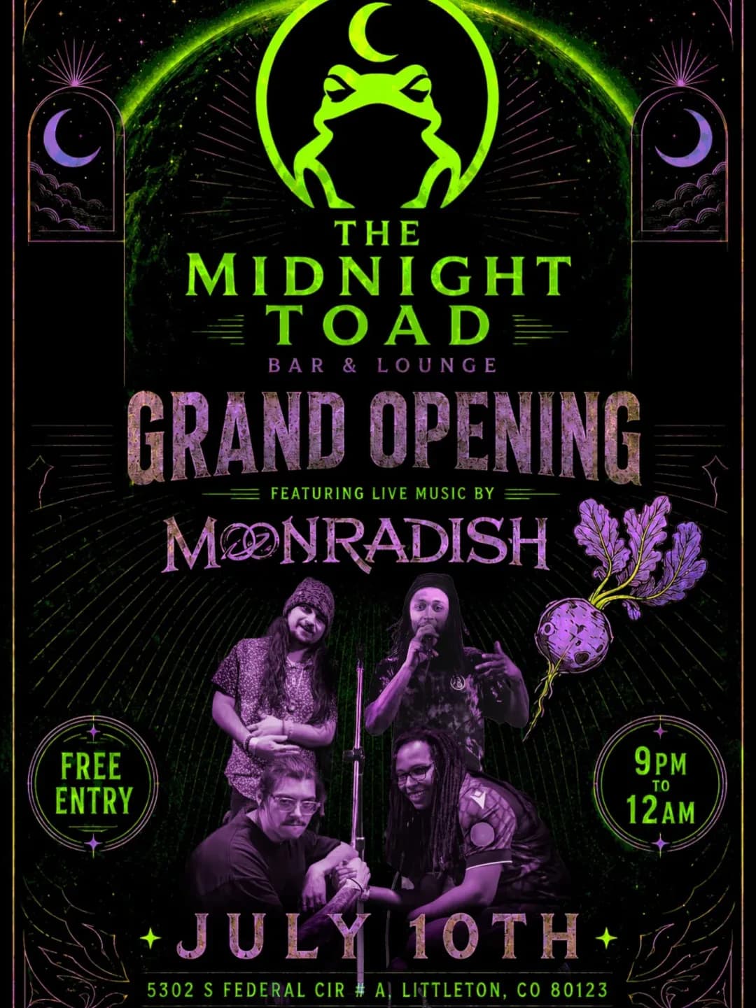 Grand Opening poster — live music by Moonradish, July 10th, 9pm to midnight.