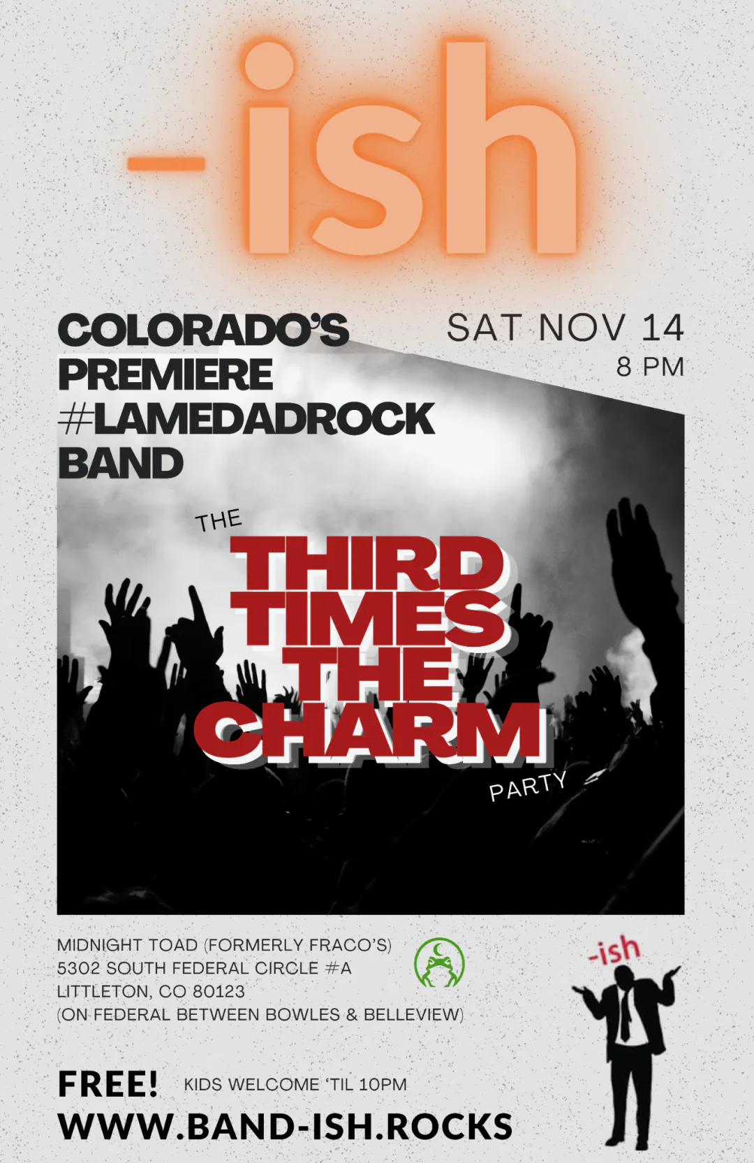 The Third Times The Charm Party flyer — the band -ish in large neon orange lettering above a black-and-white crowd shot of raised hands, Saturday November 14 at 8pm, free, kids welcome until 10pm.