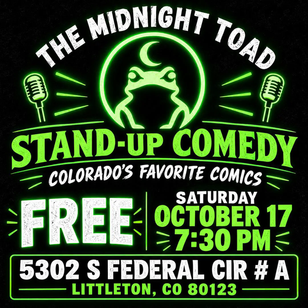 Stand-Up Comedy flyer — the neon green Midnight Toad logo between two vintage microphones on black, Colorado’s favorite comics, free, Saturday October 17 at 7:30 PM.